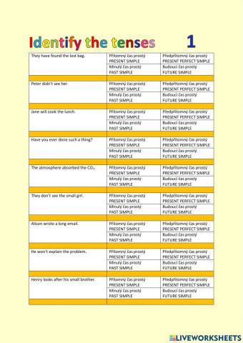 ANG 8 - Identify the tenses - POZNEJ ČASY - 1 - multiple choice