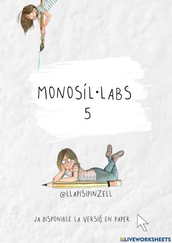 MONOSÍL·LABS 5