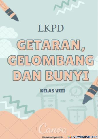 Lkpd getaran gelombang dan bunyi (bag. 1)