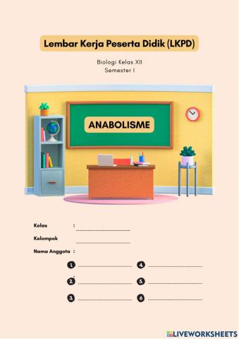 LKPD Anabolisme Kelas XII - Metabolisme