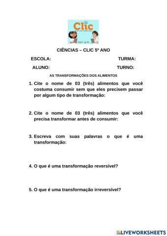 A tranformação dos alimentos no dia a dia