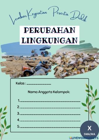 LKPD Perubahan Lingkungan Kelas X