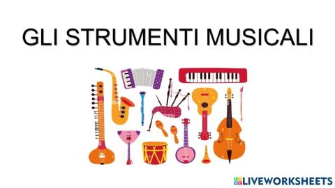 GLI STRUMENTI MUSICALI