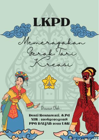 LKPD memeragakan gerak tari kreasi