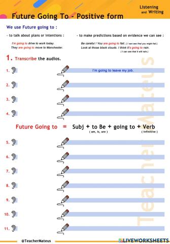 Future Going To - Positive form - Listening and Writing