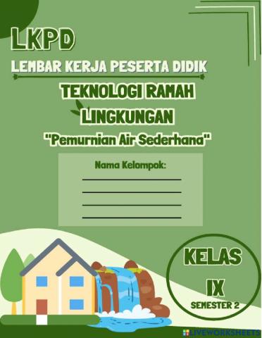 LKPD Teknologi Ramah Lingkungan-Pemurnian Air