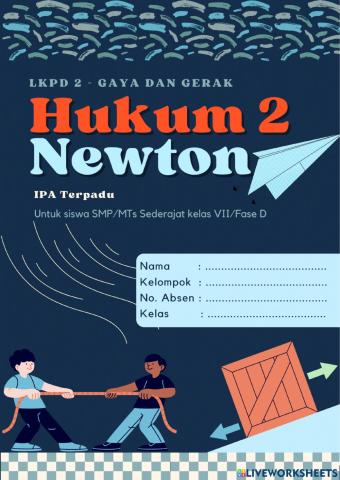 LKPD 3 - Hukum 2 Newton