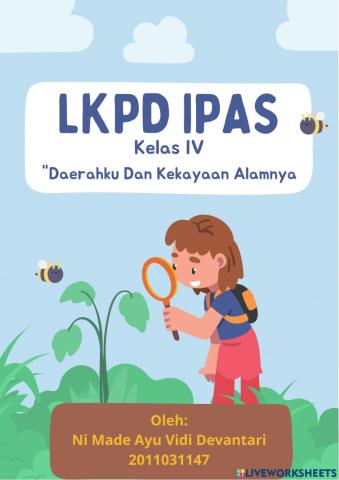 LKPD IPAS -Daerahku Dan Kekayaan Alamnya-