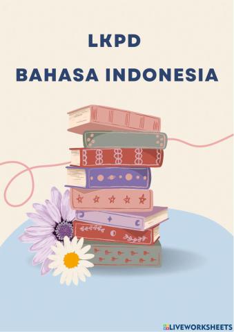 LKPD Bahasa Indonesia