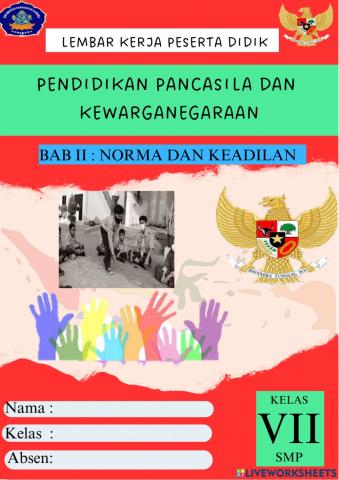 LKPD Kelas 7 Bab II : Norma dan Keadilan