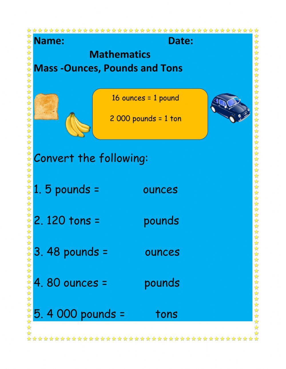 Mass - Ounces, Pounds and Tons worksheet | Live Worksheets