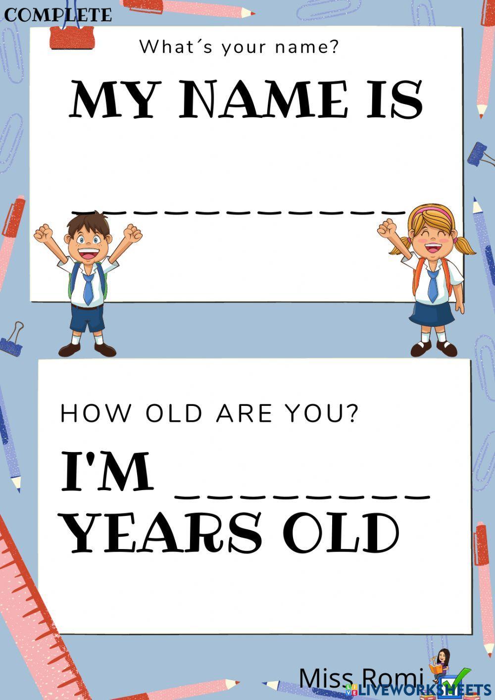 My name is.... i´m ... years old worksheet | Live Worksheets