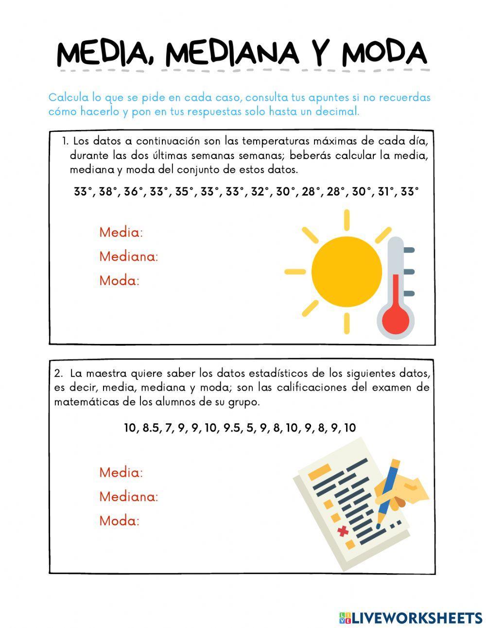 Media, mediana y moda exercise for Séptimo