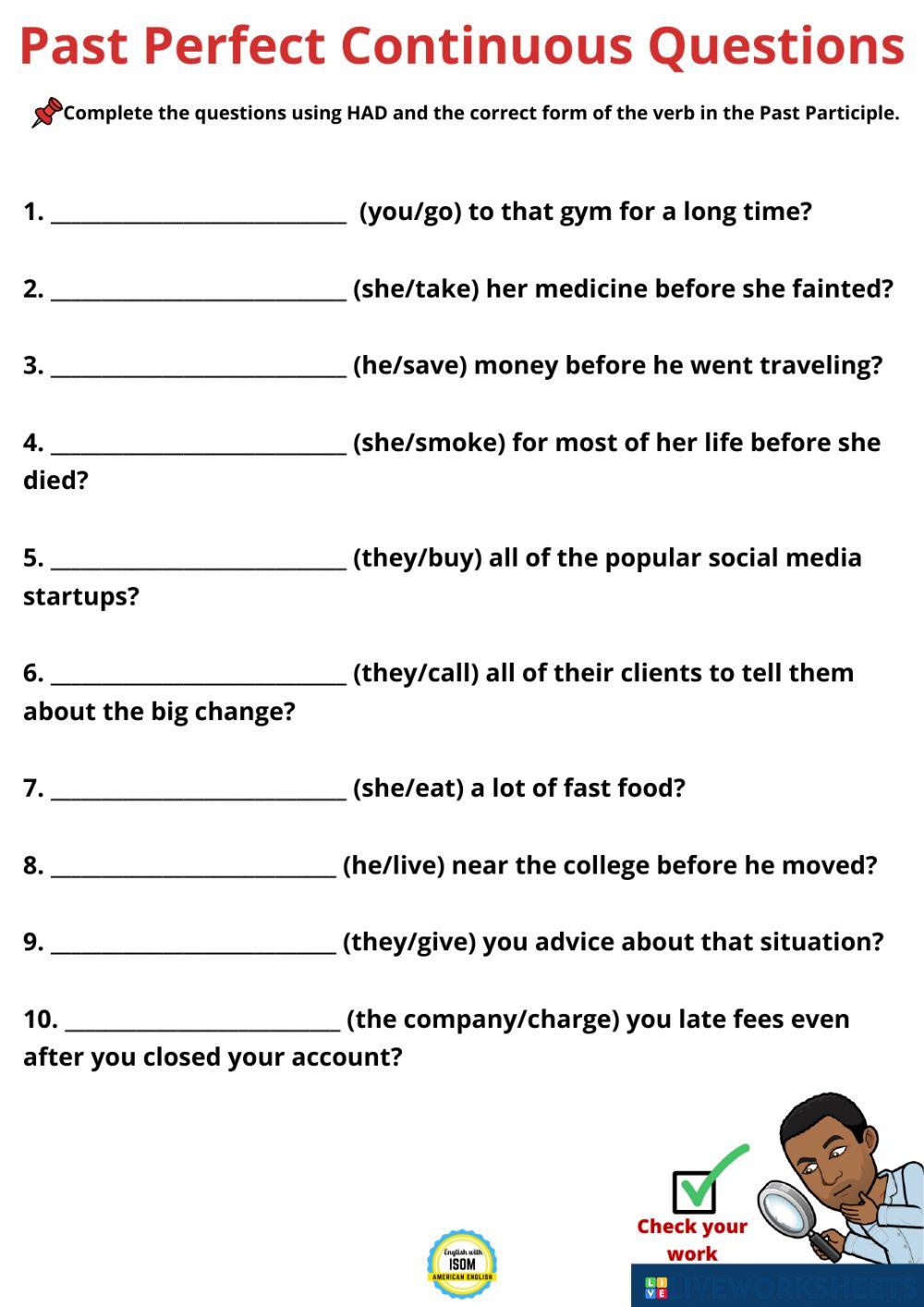 Past Perfect Continuous Questions worksheet | Live Worksheets